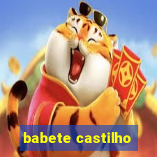 babete castilho